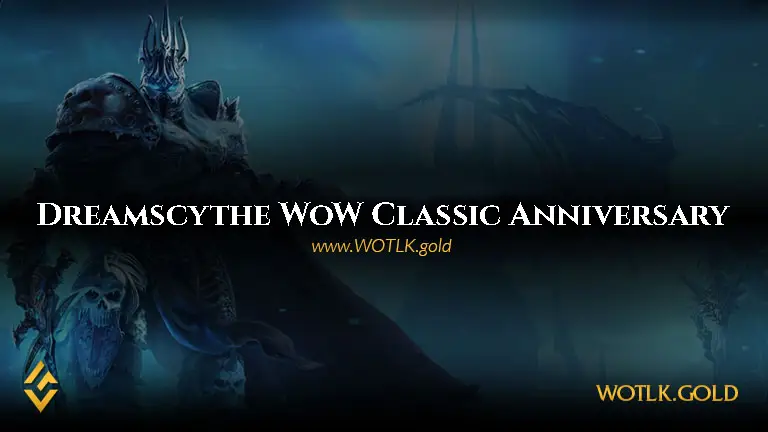 Dreamscythe Server - WoW Classic Anniversary