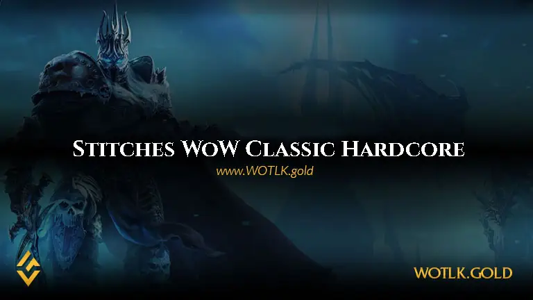 Stitches Server - WoW Classic Hardcore