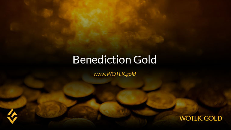 Benediction Gold - Buy WOTLK Classic Benediction Gold