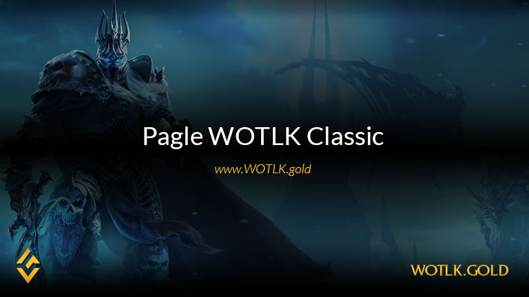 Pagle Server - WoW Classic WOTLK Pagle Server - WoW Classic WOTLK